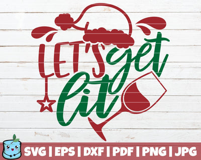 Let's Get Lit SVG MintyMarshmallows 