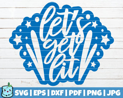 Let's Get Lit SVG MintyMarshmallows 