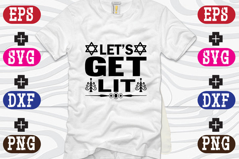 Let's Get Lit SVG Nurstore 