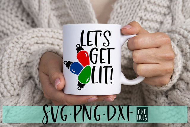 Let's Get Lit SVG that is Free For Commercial Use | Christmas Lights SVG SVG RedFoxDesignsUS 