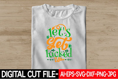 Let's Get Lucked Up Retro SVG Blessedprint 