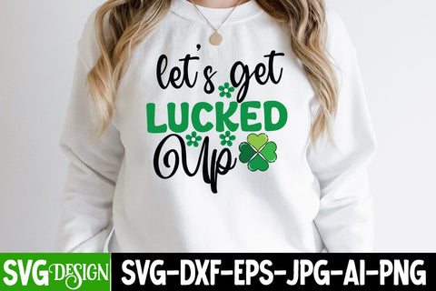 Let's get Lucked Up SVG Cut File, Happy St.Patrick's Day SVG Cut File, my 1st Patrick's Day SVG Cut File, my 1st Patrick's Day SVG Design, St.Patrick's Sublimation PNG, St.Patrick's Flag SVG Cut File, St.Patrick's Clipart PNG SVG BlackCatsMedia 
