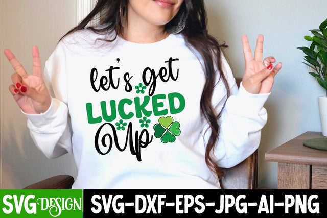 Let's get Lucked Up SVG Cut File, Happy St.Patrick's Day SVG Cut File, my 1st Patrick's Day SVG Cut File, my 1st Patrick's Day SVG Design, St.Patrick's Sublimation PNG, St.Patrick's Flag SVG Cut File, St.Patrick's Clipart PNG SVG BlackCatsMedia 