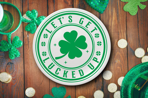 Let's get lucked up SVG SVG DESIGNISTIC 