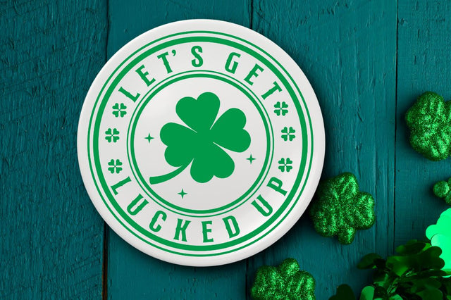 Let's get lucked up SVG SVG DESIGNISTIC 