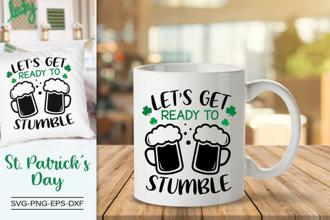 Let's get Ready to Stumble, St. Patrick's Day Svg SVG SvgMonkeys 