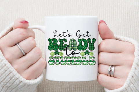 Let's Get Ready to Stumble Sublimation Design Sublimation designartist 