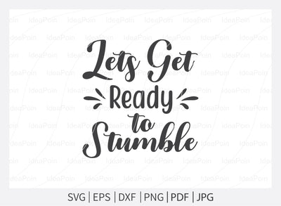 Lets get ready to stumble Svg, Field Day Svg Bundle, Field Day Fun Day, Field Day Svg, Field Day 2021 Svg, Teacher svg School SVG, Field Day typography, Field day cut files SVG Dinvect 