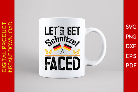 Let's Get Schnitzel Faced Funny German Flag Oktoberfest SVG PNG PDF Cut File SVG Creativedesigntee 
