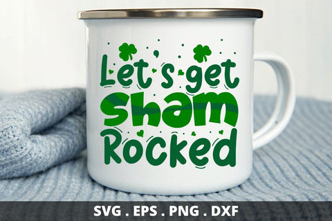 Lets get sham rocked SVG Designangry 