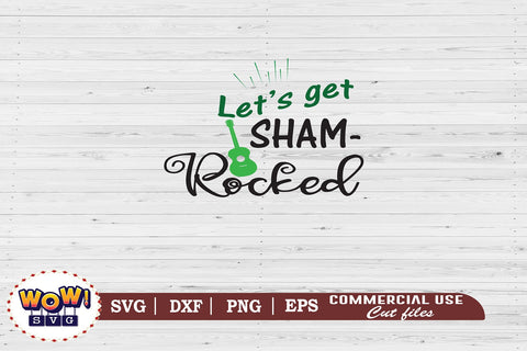 Let's get sham rocked svg, First St Patrick's day svg, March 17 svg, Kids Patrick's day svg, Irish svg, Lucky svg, Patrick's day cut files, patty day, Green day svg, Patricks day funny quotes SVG Wowsvgstudio 