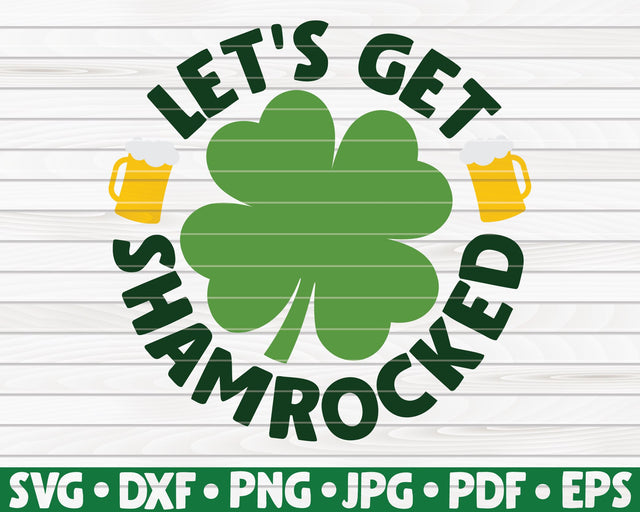 Let's get shamrocked SVG | St. Patrick's Day SVG HQDigitalArt 