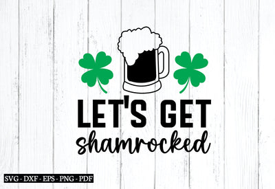 let's get shamrocked svg SVG designstore 