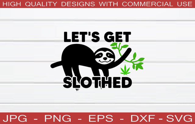 let's get slothed SVG SVG buydesign 