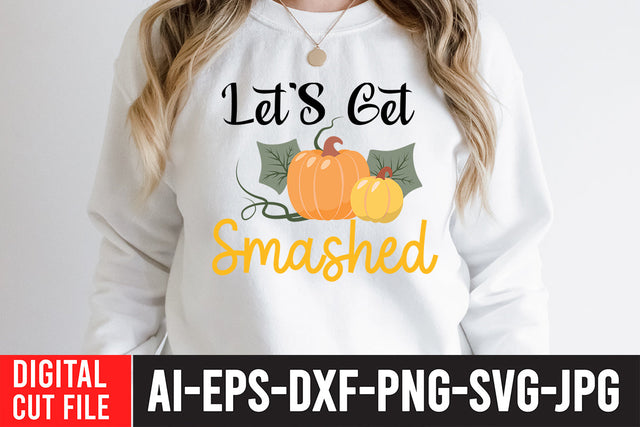 Let's Get Smashed SVG Design SVG BlackCatsMedia 
