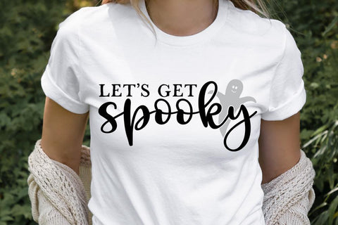 Let's Get Spooky SVG SVG So Fontsy Design Shop 