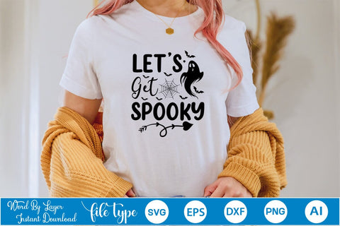 Let's Get Spooky SVG SVGs,Quotes and Sayings,Food & Drink,On Sale, Print & Cut SVG DesignPlante 503 