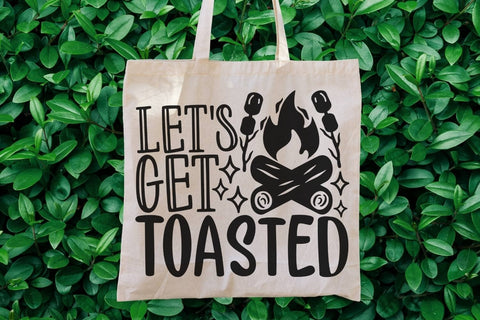 Let's Get Toasted| Camping Life SVG Cutting Files. SVG CosmosFineArt 