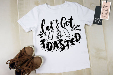 Let's Get Toasted SVG dapiyupi store 