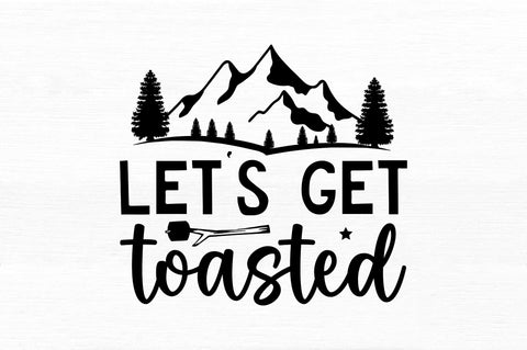 Lets get toasted SVG SVG Regulrcrative 