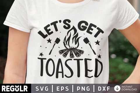 Let's get toasted SVG SVG Regulrcrative 