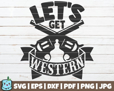 Let's Get Western SVG MintyMarshmallows 