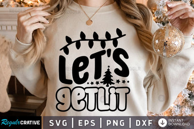 Let's getlit SVG SVG Regulrcrative 