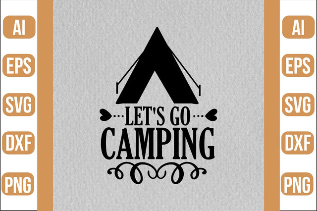 let's go camping svg SVG shah alam 