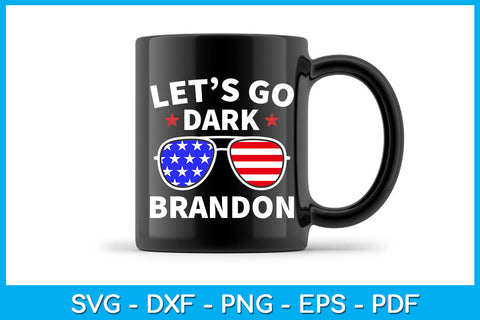 Let's Go Dark Brandon USA Flag Funny Sayings SVG PNG PDF Cut File SVG Creativedesigntee 