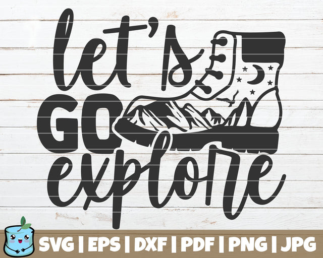Let's Go Explore SVG MintyMarshmallows 