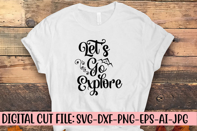 Let's Go Explore SVG SVG Syaman 