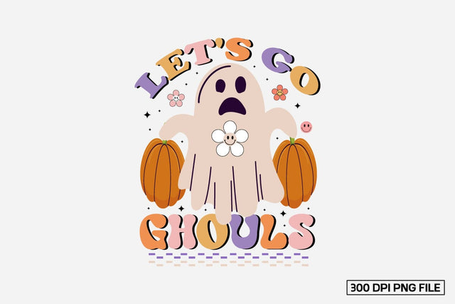 Let's Go Ghouls Sublimation Sublimation designmaster24 