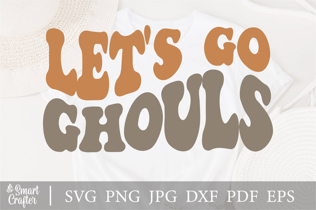 Let's Go Ghouls svg, Halloween svg, Fall svg, Womens Halloween svg, Ghost svg, Ghost svg, Spooky svg, Let's Go Ghouls Tee SVG Fauz 