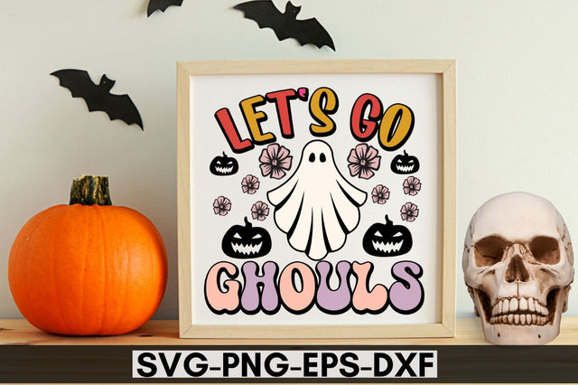 Let's go ghouls SVG SVG DESIGNISTIC 