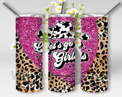 Let's Go Girls Tumbler Png, Cowgirl 20oz Tumbler Design, Leopard Tumbler Wrap, Western Country Sublimation Design for Straight, Instant Donwload Sublimation WillowSageDesign 