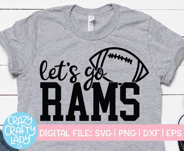 Let's Go Rams | Football SVG Cut File SVG Crazy Crafty Lady Co. 