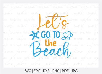 Let's go to the beach Svg, Beach SVG, Beach designs, Beach please, Sea You at the Beach, Beach bound, Life is better by the beach, Summer Svg, Beach Life Svg SVG Dinvect 
