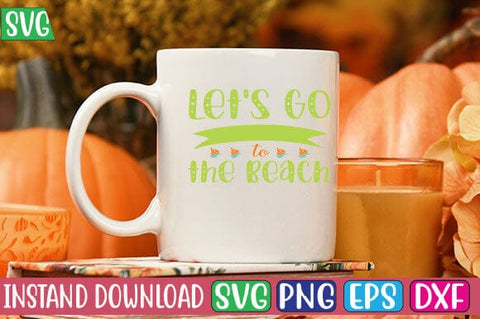 Let's Go to the Beach SVG Cut File SVG Studio Innate 