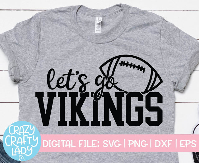 Let's Go Vikings | Football SVG Cut File SVG Crazy Crafty Lady Co. 