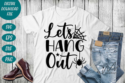 Lets hang out svg, Halloween svg, Happy Halloween svg, SVG Isabella Machell 