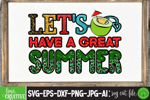 Let's Have a Great Summer Sublimation PNG Sublimation Insomnia Std 