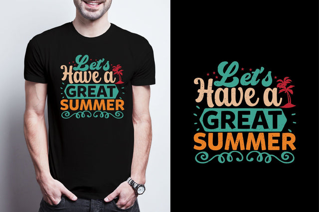 Let's Have a Great Summer Sublimation SVGArt 