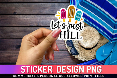 Lets just chill Sublimation PNG Sublimation Regulrcrative 