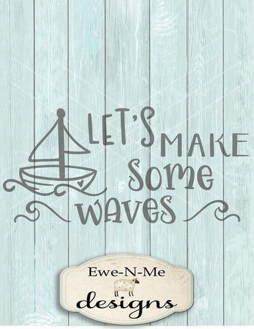 Lets Make Some Waves - Cutting File SVG Ewe-N-Me Designs 