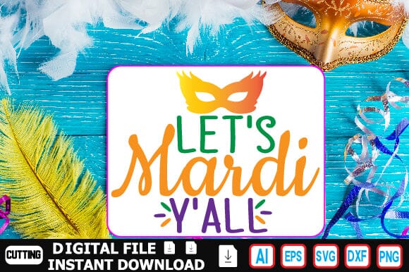 Let's Mardi Y'All SVG Craftlabsvg24 