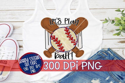 Let's Play Ball PNG for Sublimation-Baseball PNG Sublimation Greedy Stitches 