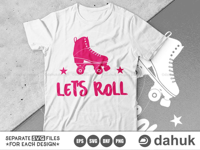 Let's Roll, Roller Skates SVG, Roller Derby svg, Cut file, for silhouette, svg, eps, dxf, png, clipart, cricut design space, vinyl cut files SVG dahukdesign 