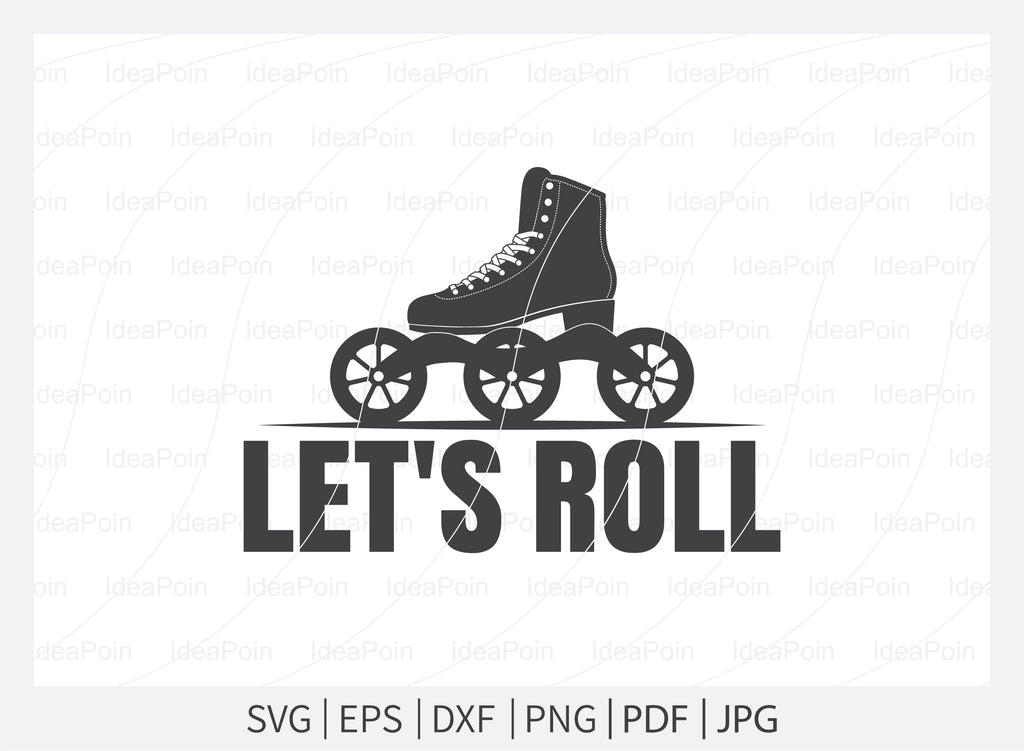 Let's roll svg, Roller Skating svg, Roller Skating vector, Adult Skate ...