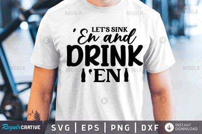 Let's sink 'en and drink 'en SVG SVG Regulrcrative 