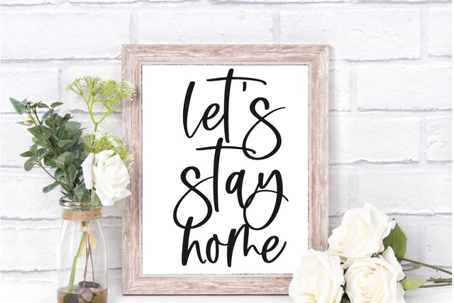 Let's Stay Home SVG, Home Sweet home svg, home svg, cut file SVG Chamsae Studio 